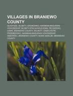 Villages In Braniewo County: G?adysze, S di Books Llc edito da Books LLC, Wiki Series