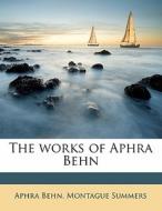 The Works Of Aphra Behn di Aphra Behn edito da Nabu Press