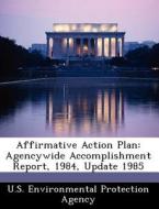 Affirmative Action Plan edito da Bibliogov