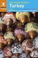 The Rough Guide To Turkey di Terry Richardson, Marc Dubin edito da Rough Guides Ltd