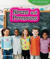 Nouns and Pronouns di Kara Murray edito da PowerKids Press