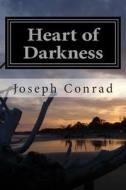 Heart of Darkness [Large Print Edition]: The Complete & Unabridged Classic Edition di Joseph Conrad edito da Createspace
