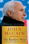 The Restless Wave di John McCain, Mark Salter edito da Simon & Schuster