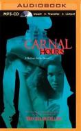 Carnal Hours di Max Allan Collins edito da Brilliance Audio
