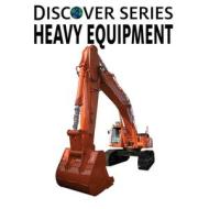 Heavy Equipment di Xist Publishing edito da Xist Publishing
