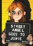 Street Angel Goes to Juvie di Brian Maruca, Jim Rugg edito da Image Comics