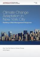 Climate Change Adaptation In New York City edito da New York Academy Of Sciences