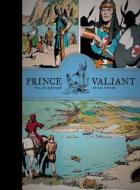 Prince Valiant Vol. 10: 1955-1956 di Hal Foster edito da Fantagraphics