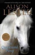 The Quicksand Pony 15th Anniversary Edition di Alison Lester edito da Allen & Unwin
