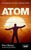 Atom (Icon Science) di Piers Bizony edito da Icon Books Ltd