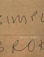 Stunning debut of the repairing of a life di Leigh Davis edito da Otago University Press