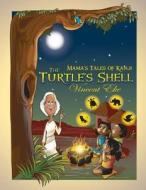The Turtle's Shell di Vincent Eke edito da Lionpen Publishing