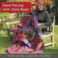 Hand Piecing with Jinny Beyer: A One-On-One Tutorial with Jinny Beyer di Jinny Beyer edito da Breckling Press
