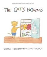 The Cat's Pajamas di Daniel Wallace edito da INKSHARES