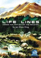 Life Lines di Jan Shaw King edito da Draft2digital