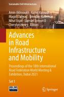 Advances in Road Infrastructure and Mobility edito da Springer International Publishing