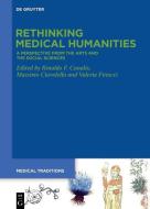 Rethinking Medical Humanities edito da Gruyter, Walter de GmbH