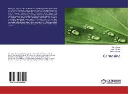 Carnosine di Batur Kanar, Aydin Keskin, Görkem Kanar edito da LAP Lambert Academic Publishing