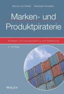 Marken- und Produktpiraterie di Marcus von Welser, Alexander González edito da Wiley VCH Verlag GmbH
