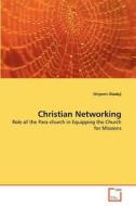 Christian Networking di Oriyomi Oladeji edito da VDM Verlag