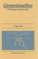 Cell Biology And Immunology di E. Nigel Wardle edito da Taylor & Francis Ltd