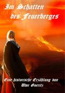 Im Schatten des Feuerberges di Uwe Goeritz edito da Books on Demand