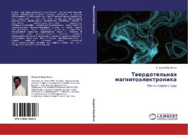 Tverdotel'naya Magnitoelektronika di Vorob'ev Andrey edito da Lap Lambert Academic Publishing