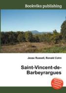 Saint-vincent-de-barbeyrargues edito da Book On Demand Ltd.