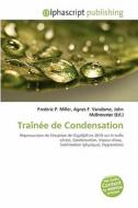 Tra N E De Condensation di #Miller,  Frederic P.