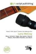 Larry Mccray edito da Alphascript Publishing