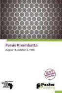 Persis Khambatta edito da Crypt Publishing