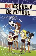 Los 7 Cracks / Soccer Anti-School #1. the 7 Phenoms di Juan Carlos Crespo edito da ALFAGUARA INFANTIL