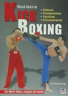 Manual básico de kick boxing di Christoph Delp edito da Ediciones Tutor, S.A.