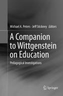 A Companion to Wittgenstein on Education edito da Springer Singapore