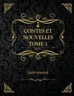 Contes Et Nouvelles - Tome 1 edito da Independently Published