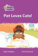 Level 1 - Pat Loves Cats! di Katie Foufouti edito da HarperCollins Publishers