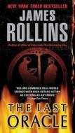 Last Oracle di James Rollins edito da HarperCollins