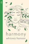 Harmony di Whitney Hanson edito da PENGUIN LIFE