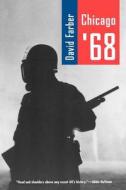 Chicago ′68 (Paper ) di David Farber edito da University of Chicago Press