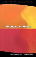 Emotions and Needs di Dawn Freshwater edito da OPEN UNIV PR