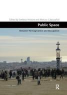 Public Space edito da Taylor & Francis Ltd