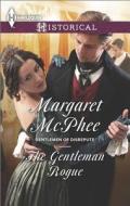 The Gentleman Rogue di Margaret McPhee edito da Harlequin