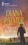 Texas Born/Maggie's Dad di Diana Palmer edito da Harlequin