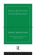 Descriptive Psychology di Franz Brentano edito da Routledge