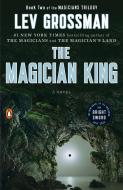 The Magician King di Lev Grossman edito da Penguin LCC US