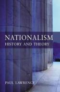 Nationalism di Paul Lawrence edito da Taylor & Francis Ltd