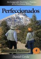 Perfeccionados: Panorama Doctrinal di Daniel Cerda edito da Gng Publishers