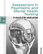 Assessment in Psychiatric and Mental Health Nursing di Linda Finlay, Prof. Philip J. Barker edito da Cengage Learning EMEA