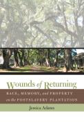 Wounds of Returning di Jessica Adams edito da The University of North Carolina Press