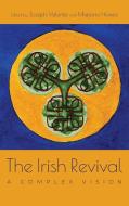 The Irish Revival edito da Syracuse University Press